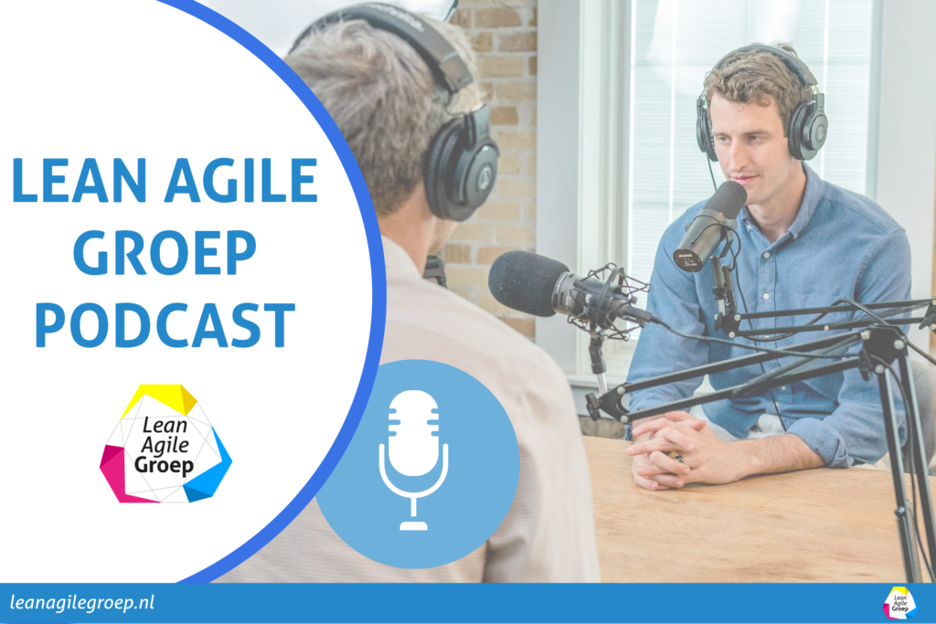 lean Agile Groep Podcast